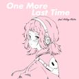 One More Last Time (feat. Ashley Alisha)