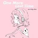 One More Last Time (feat. Ashley Alisha)专辑