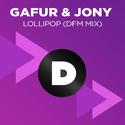 Lollipop (DFM Mix)