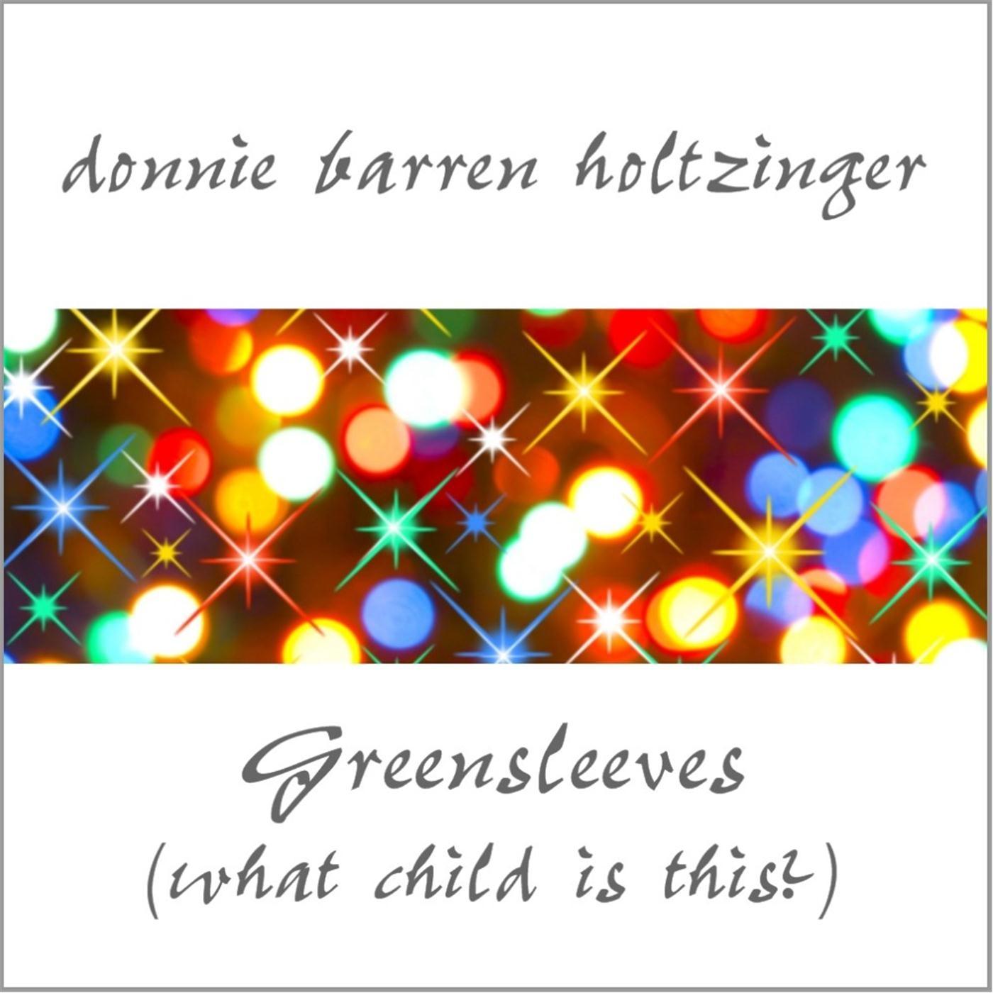 Greensleeves (What Child Is This?)