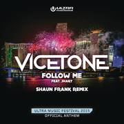 Follow Me (Shaun Frank Remix)
