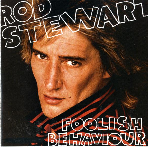 Foolish Behaviour (Expanded Edition)专辑