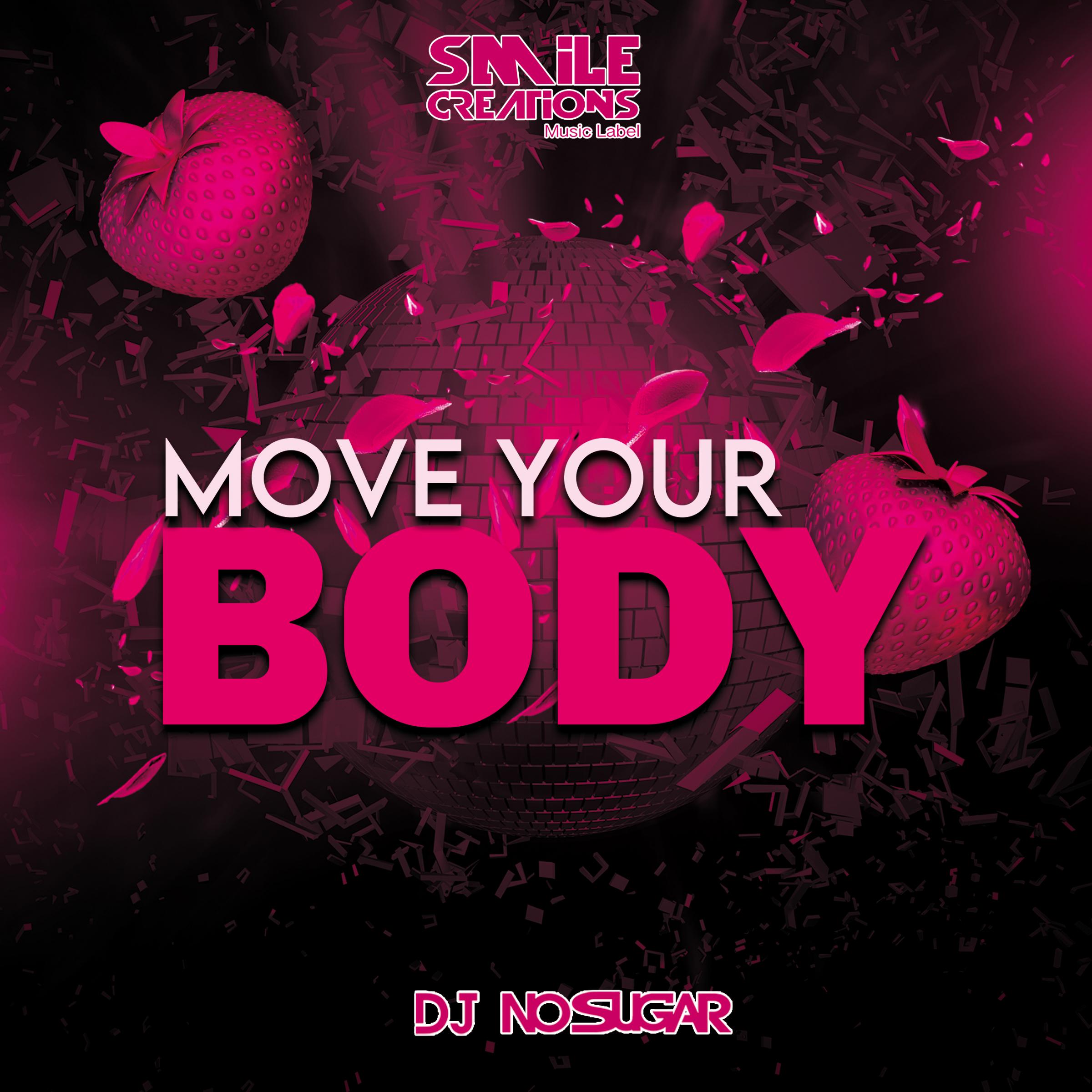Move your body