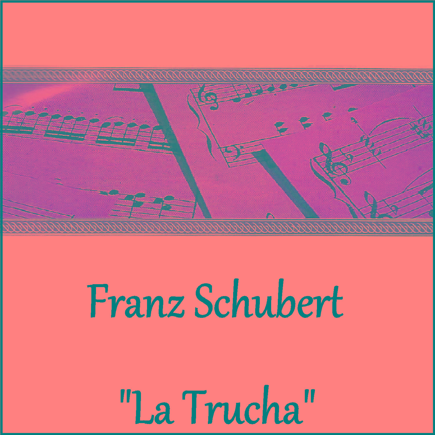 Franz Schubert - "La Trucha"专辑