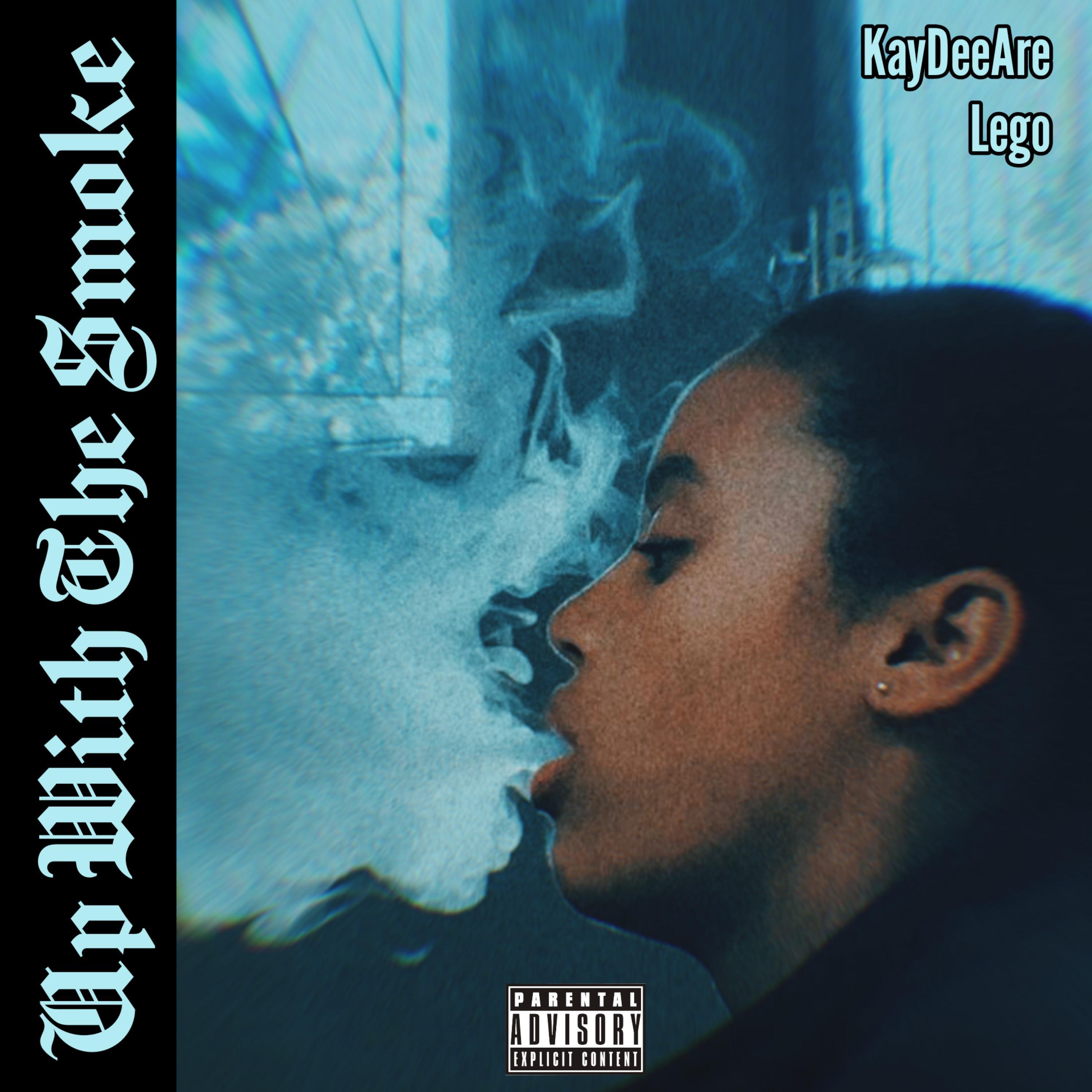 Up With The Smoke (feat. Lego)