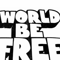 World Be Free资料,World Be Free最新歌曲,World Be FreeMV视频,World Be Free音乐专辑,World Be Free好听的歌