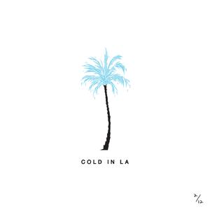 Why Don\'t We - Cold In LA （降1半音）