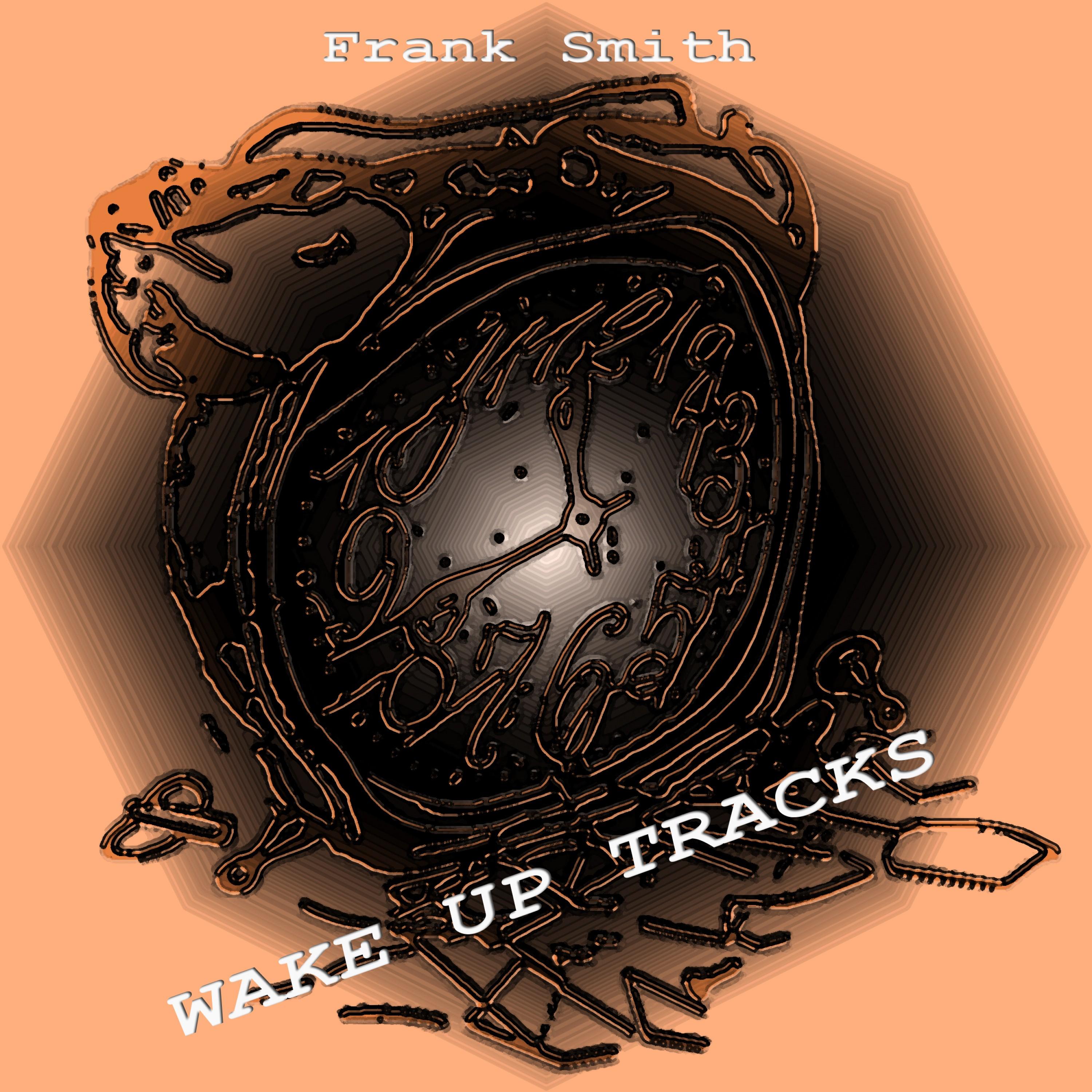 Wake up Tracks