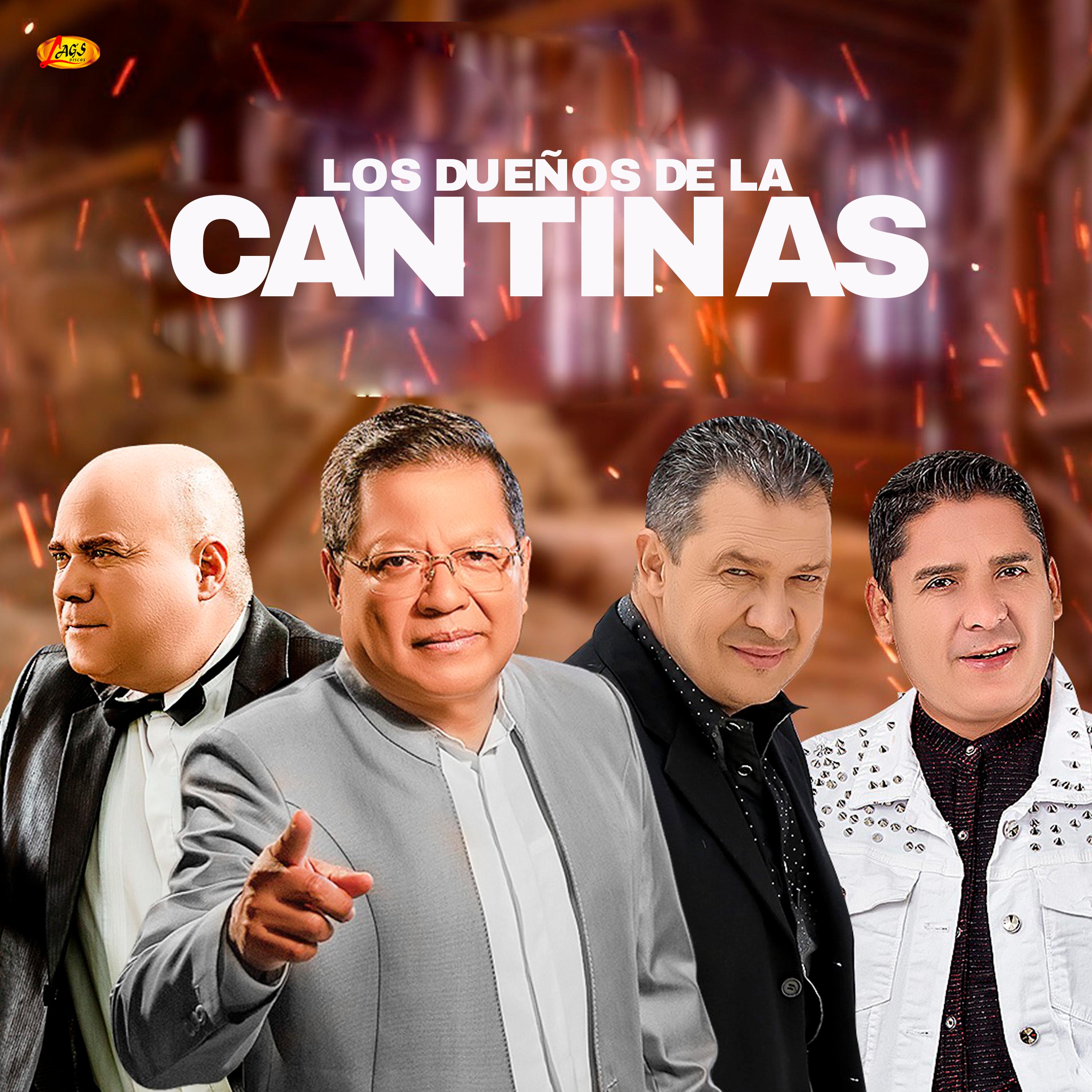 Los Dueños De La Cantinas