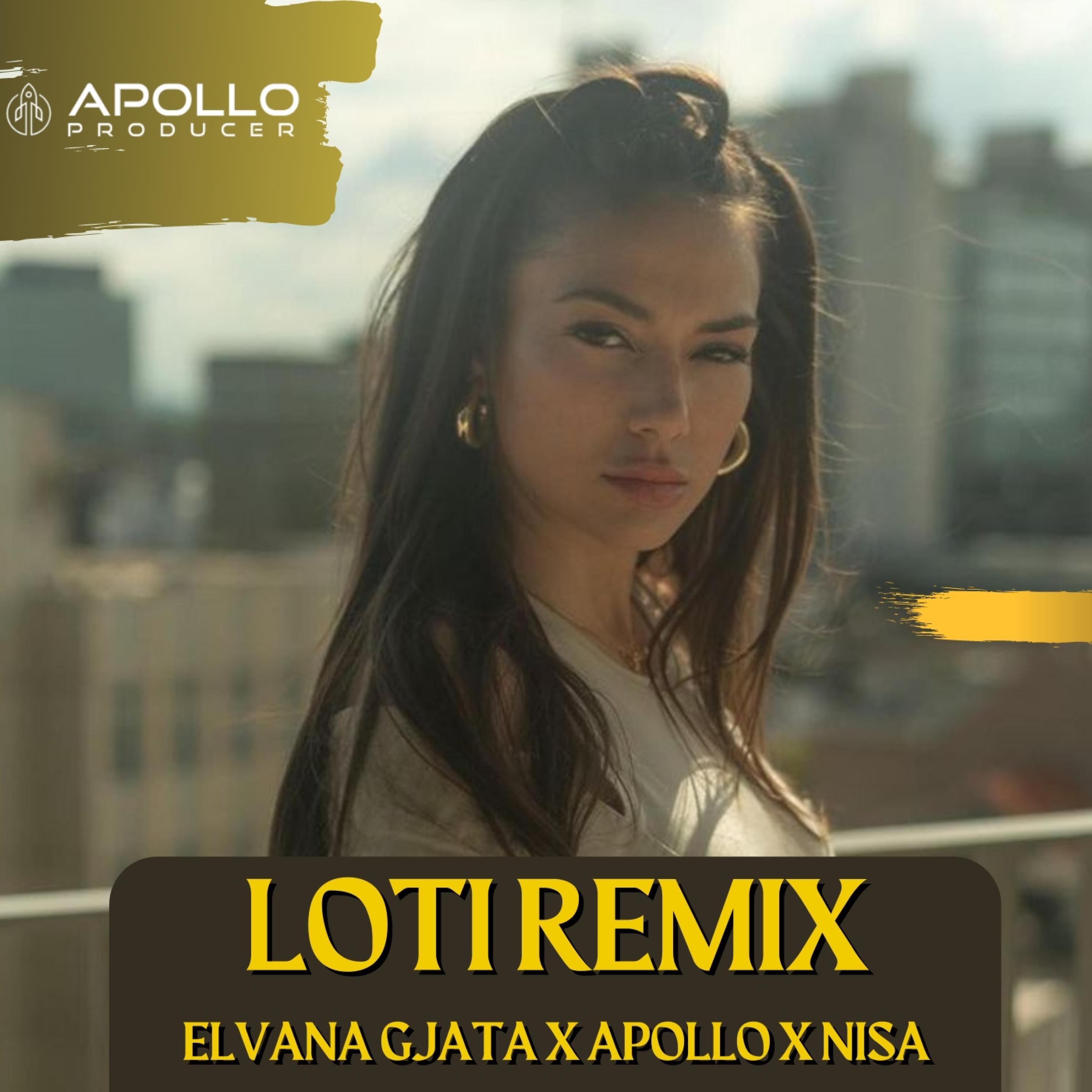 Loti (feat. Elvana Gjata & Nisa) [Remix]