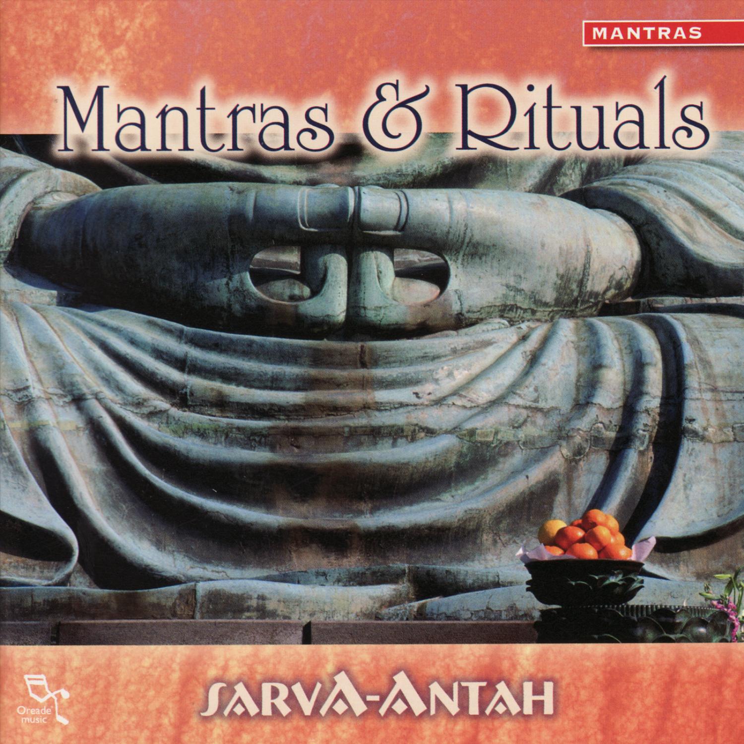 Mantras & Rituals