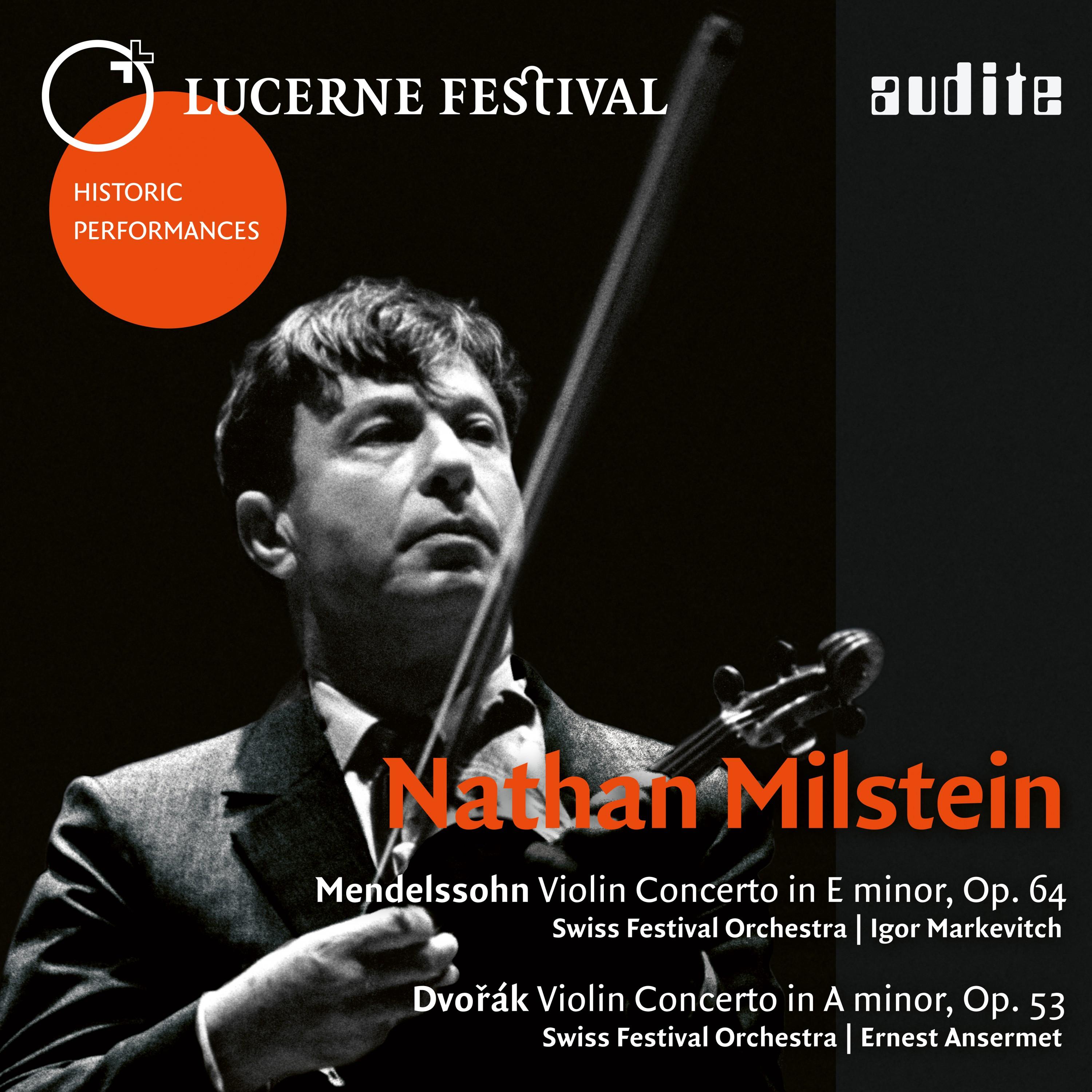 Lucerne Festival Historic Performances: Nathan Milstein