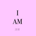 I Am (Prod by WHI$PER)