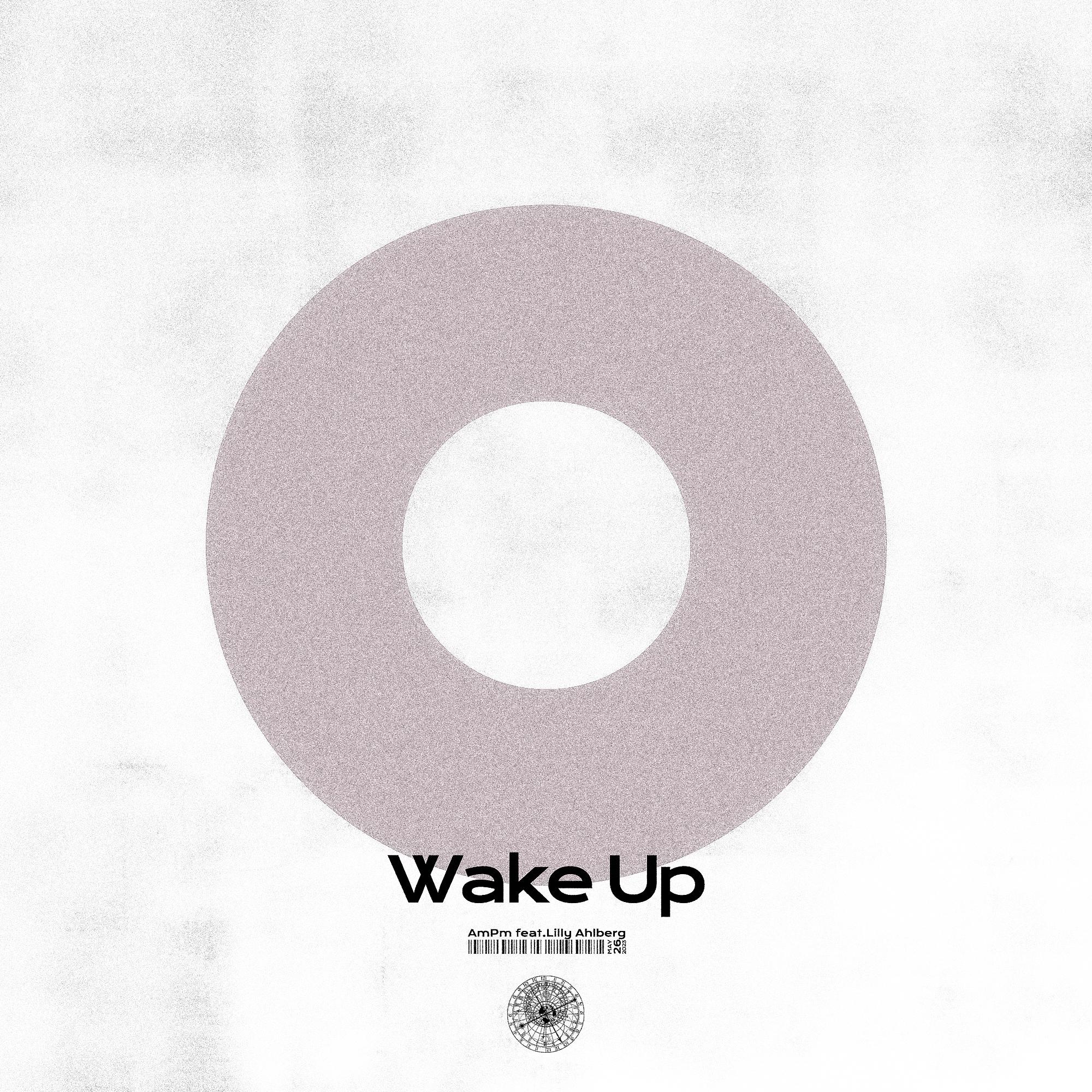 Wake Up feat. Lilly Ahlberg专辑