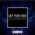 Let You Go (CORVO Remix)