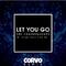 Let You Go (CORVO Remix)专辑