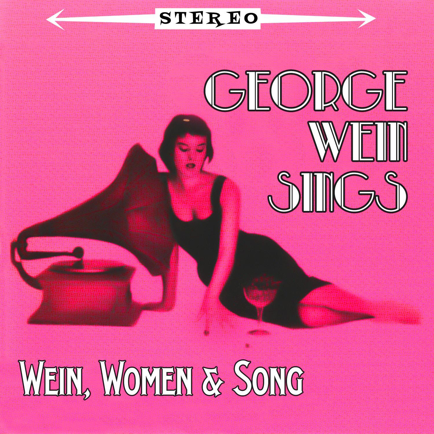 Sings Wein, Women & Songs