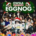 OWSLA Presents Eggnogg, Vol. 1专辑