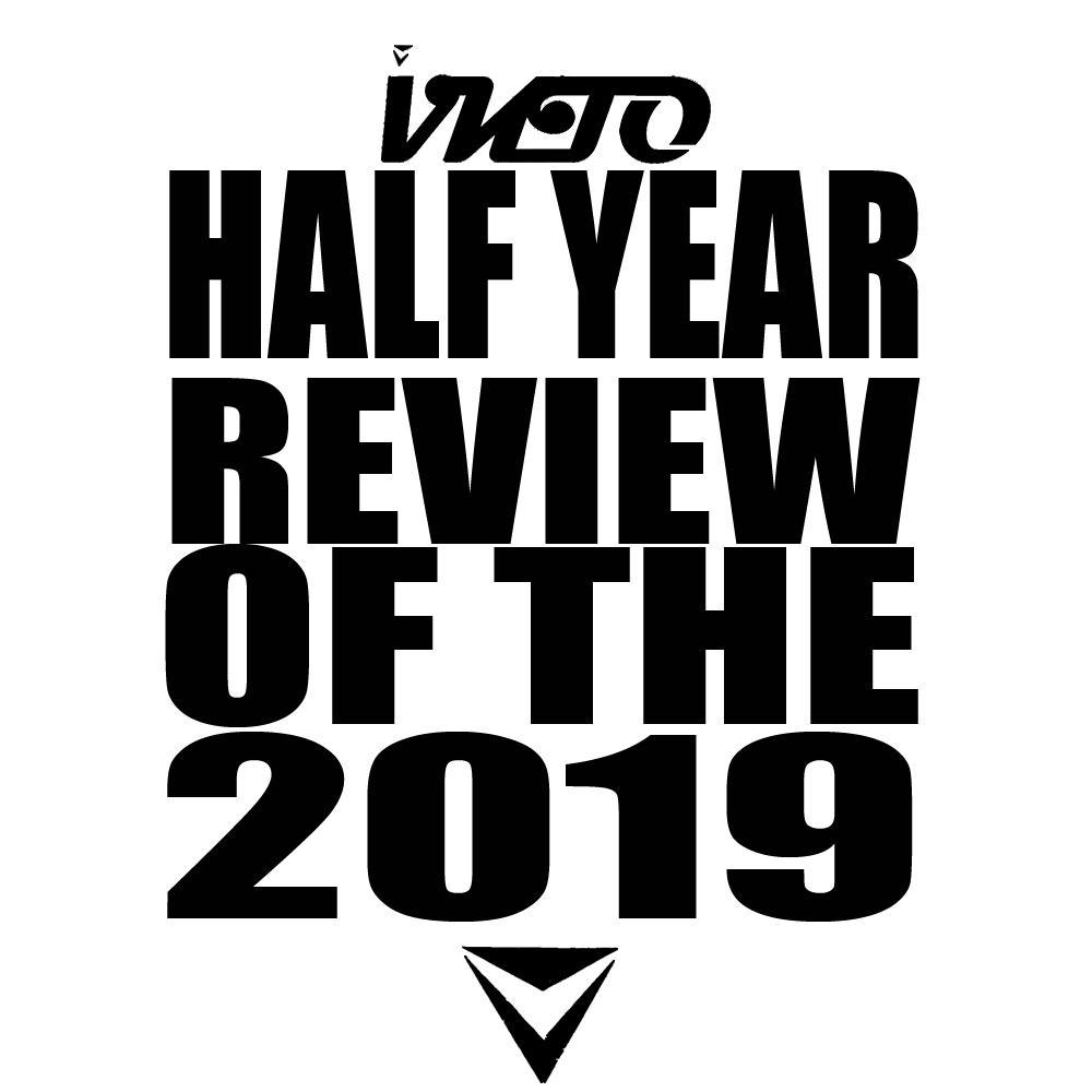 Half Year Review of The 2019