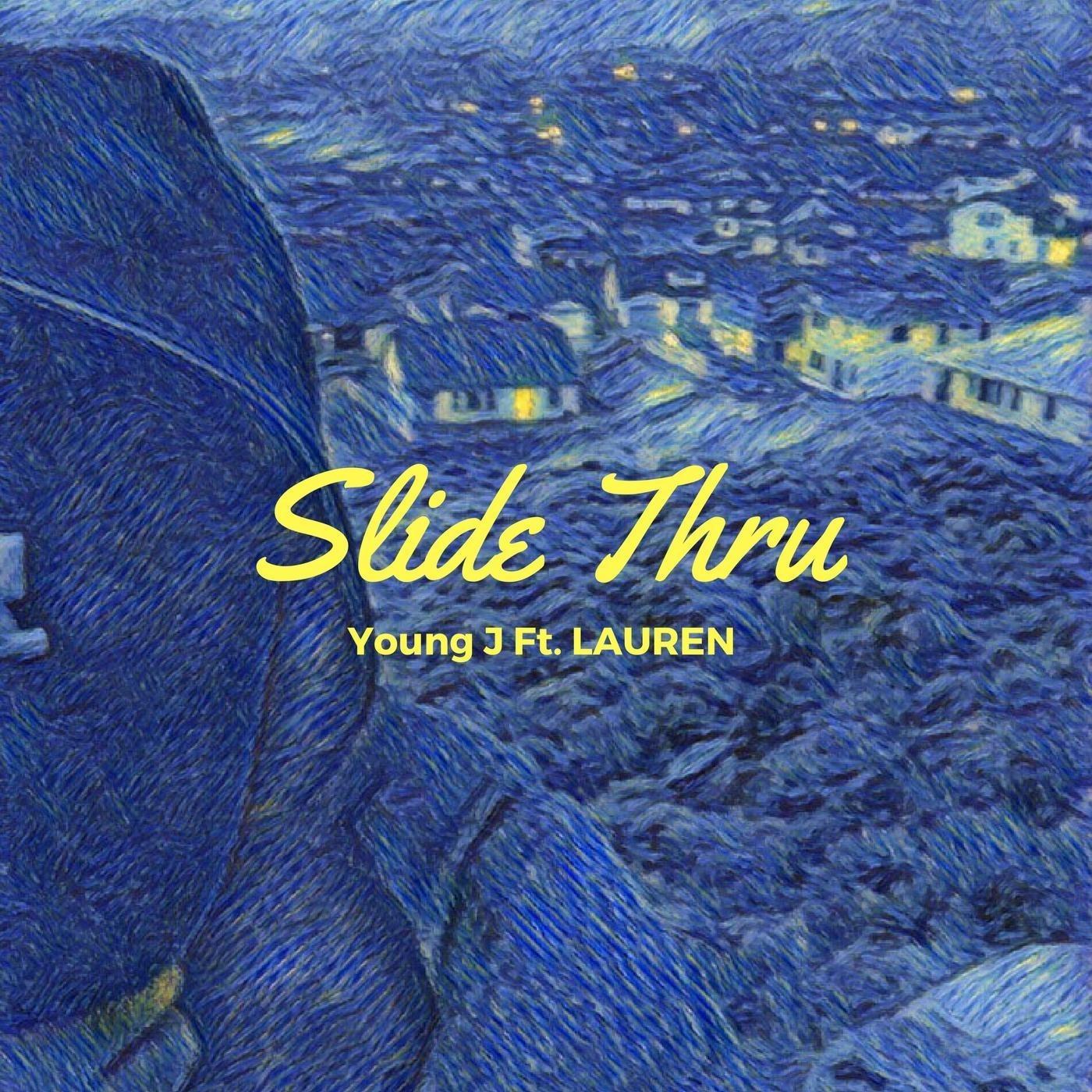 Slide Thru (feat. Lauren)