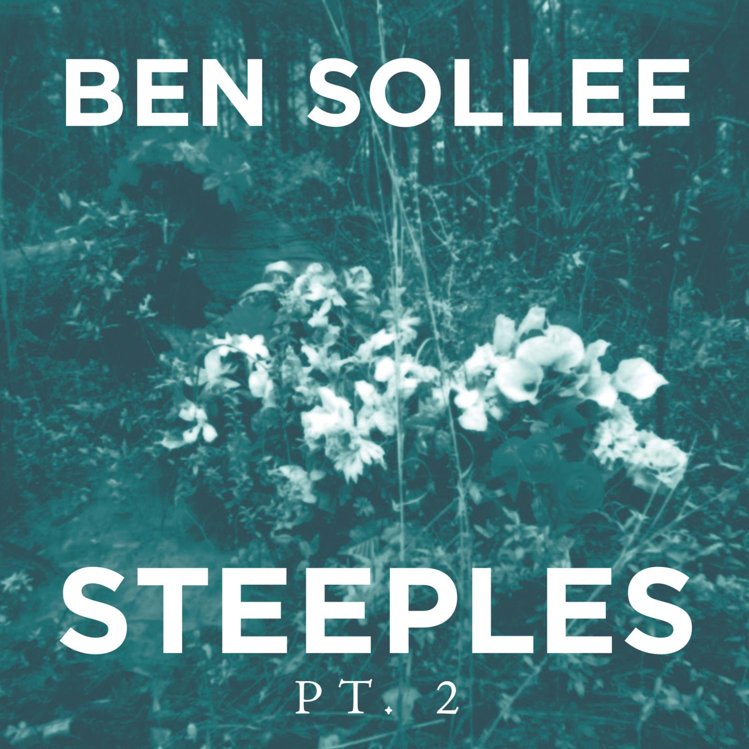 Steeples, Pt. 2
