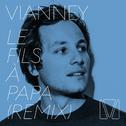 Le fils à papa (Remix) - Single专辑