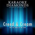 Creed & Cream : The Best Songs (Karaoke Version)