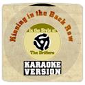 Kissing in the Back Row (In the Style of the Drifters) [Karaoke Version] - Single专辑