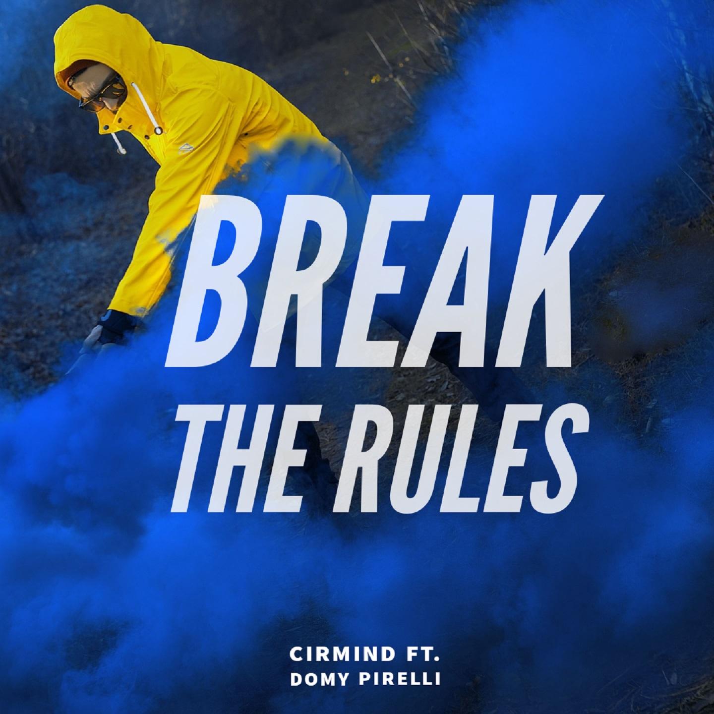 Break the Rules