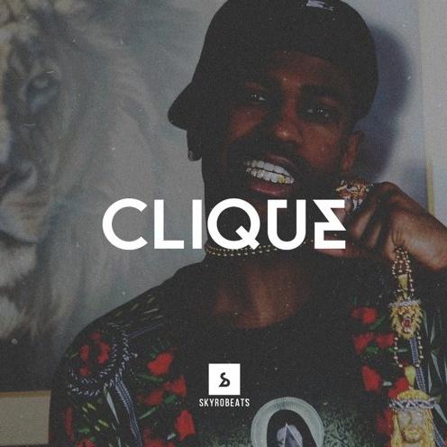 Clique (Prod. by SkyroBeats x NKTROY)