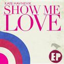 Show Me Love - EP专辑