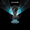 Dark Warrior (Dannic Remix)专辑