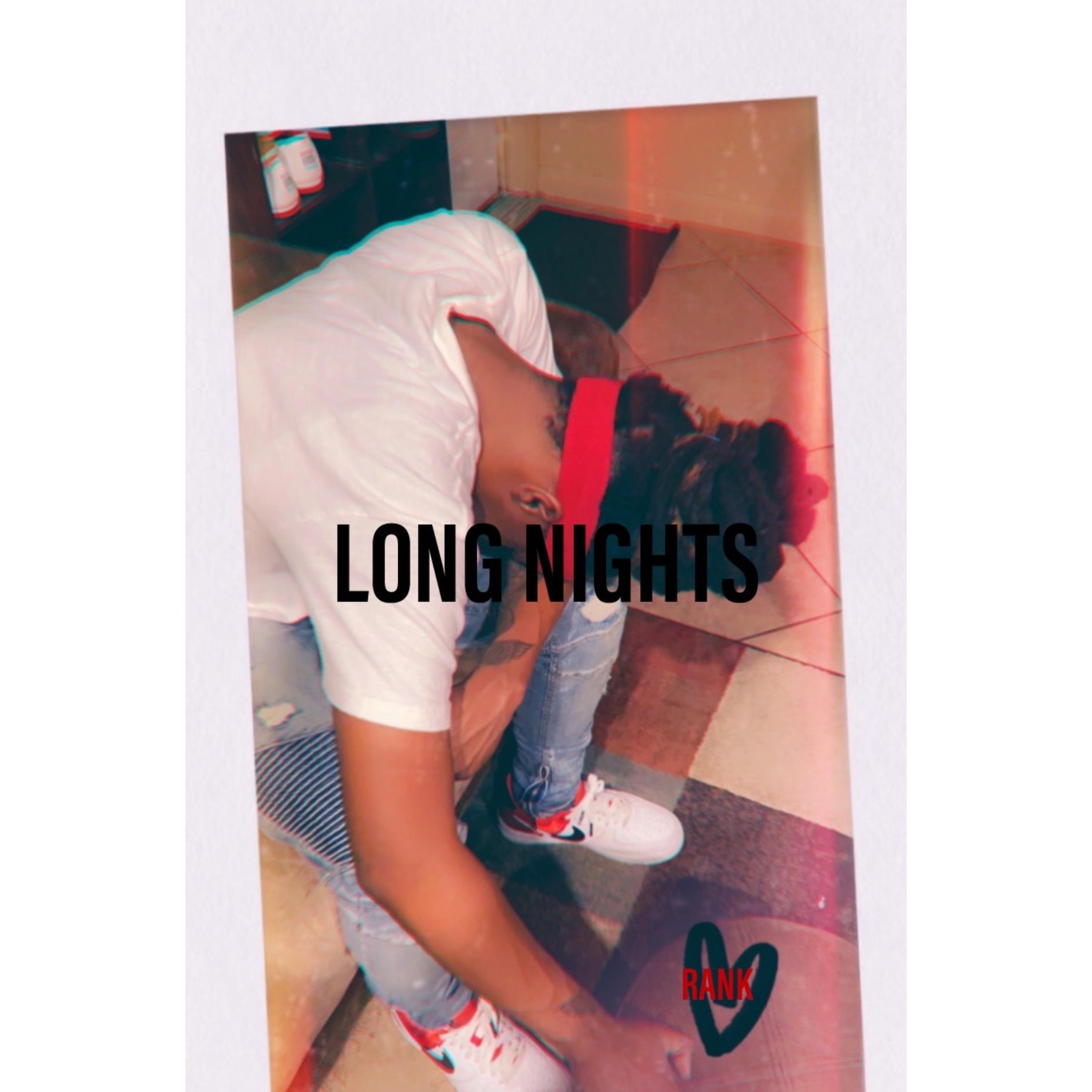 LONG NIGHTS
