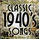 Long Ago and Far Away: Classic 1940's Songs专辑