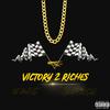 Es Smiley - Victory 2 Riches (feat. Rich Royal)