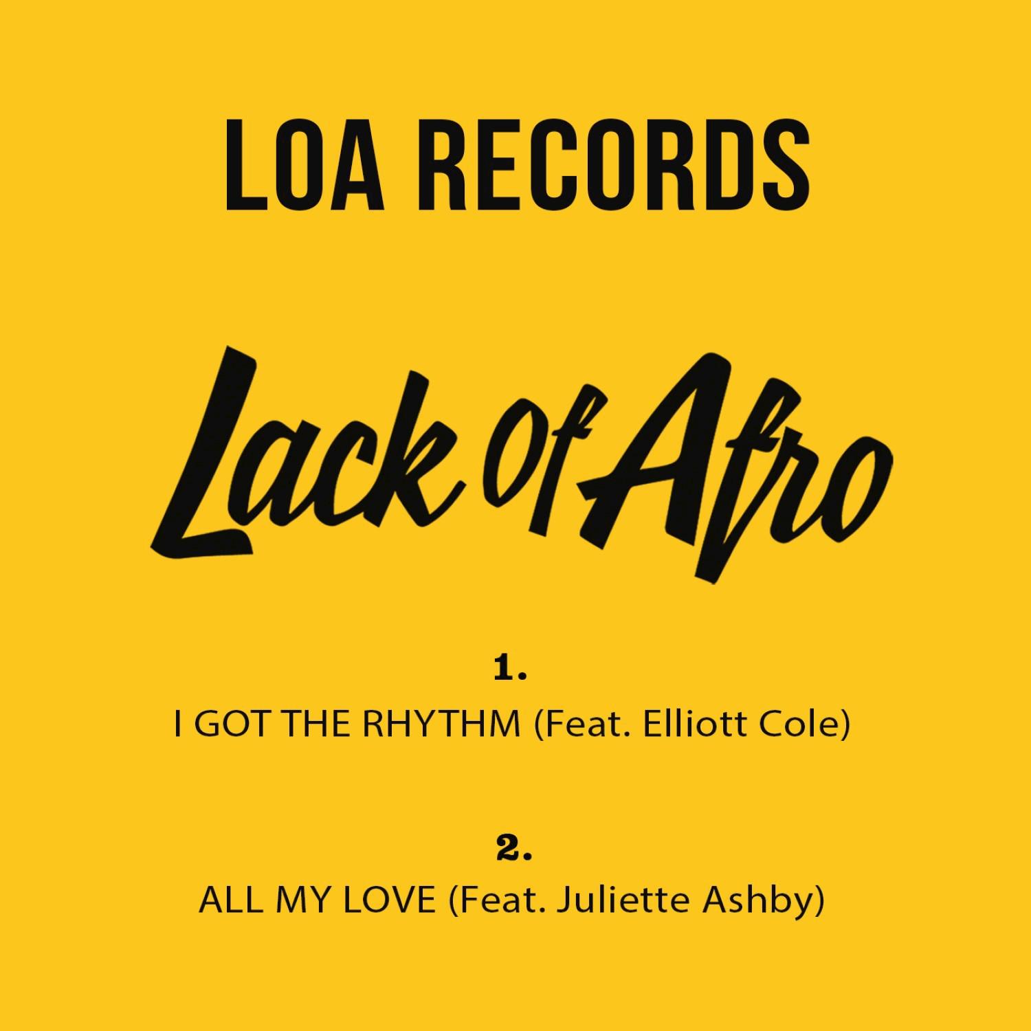 Lack Of Afro - All My Love