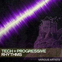 Tech + Progressive Rhythms