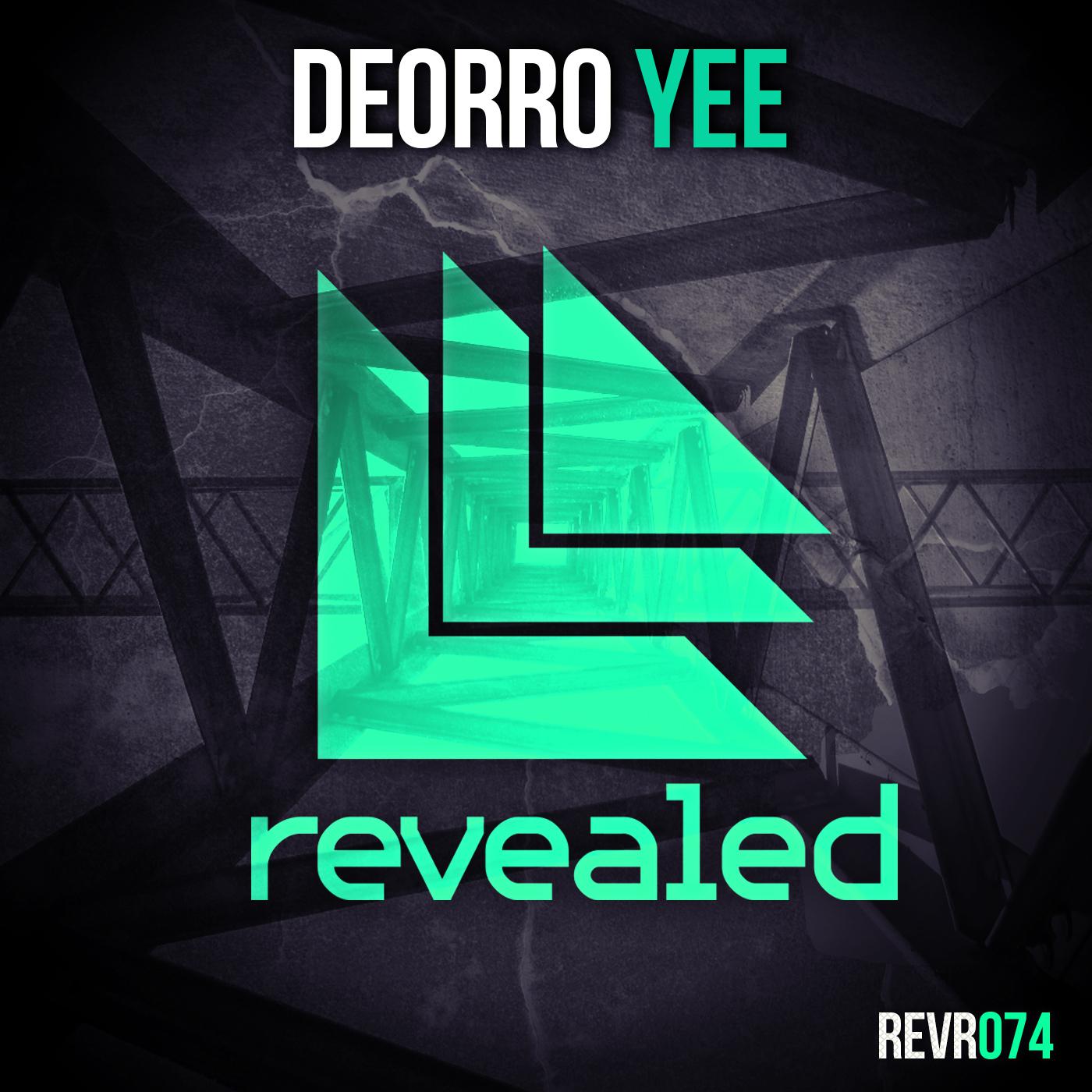 Deorro - Yee (Extended Mix)