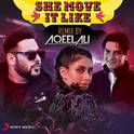 She Move It Like (Remix by Aqeel Ali)专辑