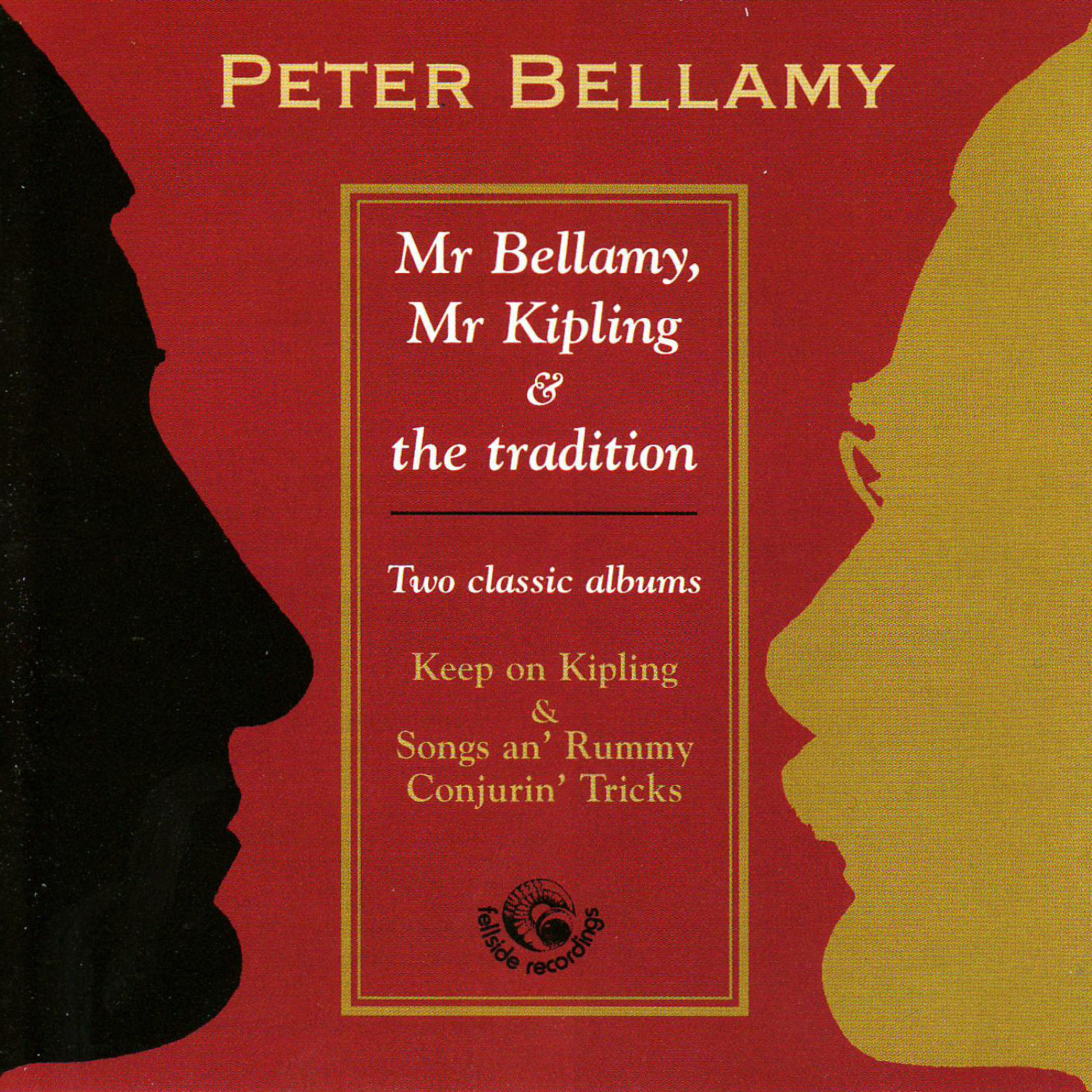 Mr Bellamy, Mr Kipling & The Tradition