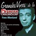 Grandes Voces de la Chanson: Yves Montand