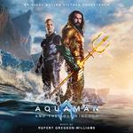 Aquaman and the Lost Kingdom (Original Motion Picture Soundtrack)专辑