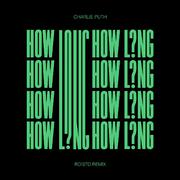 How Long (Roisto Remix)