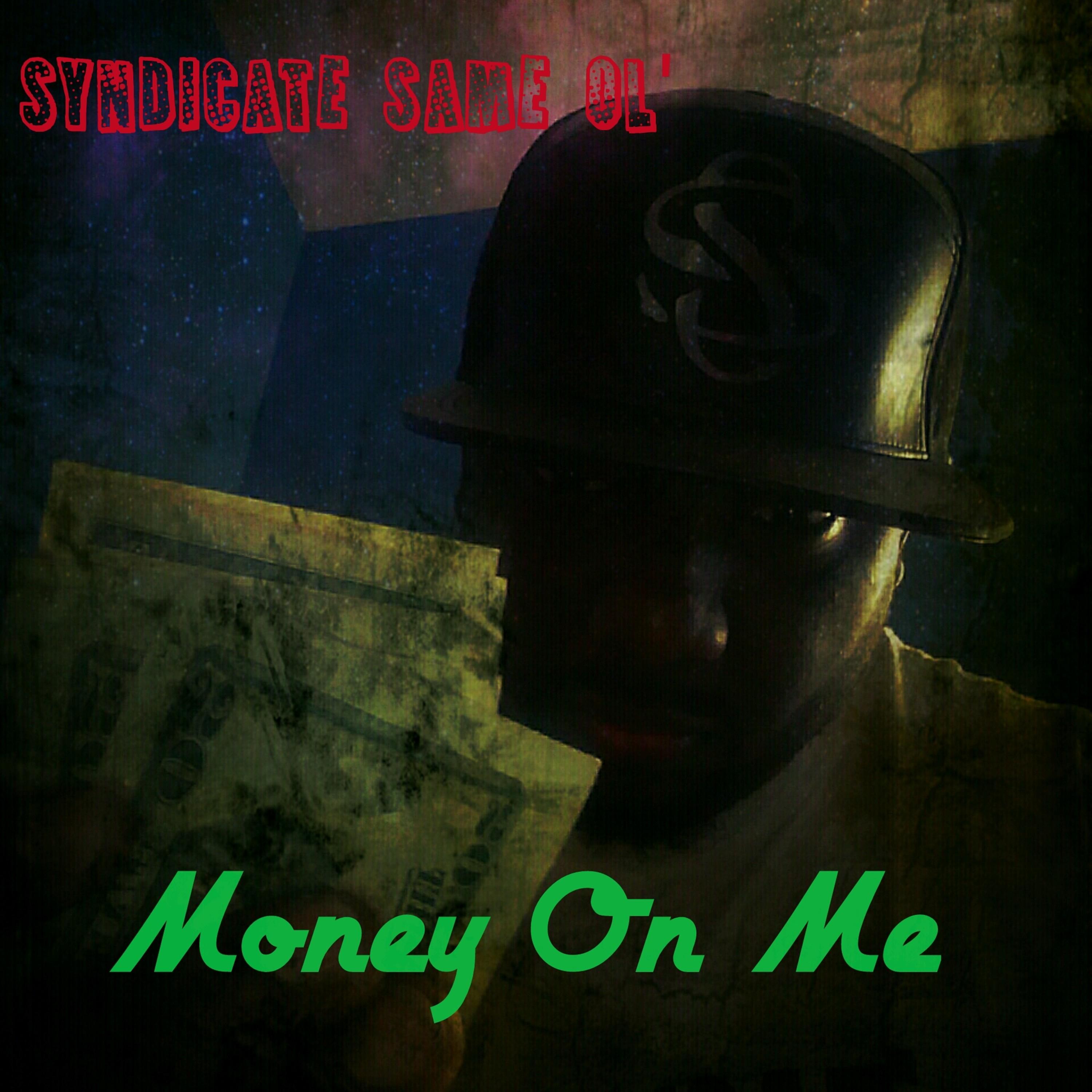 Money on Me (feat. Headturna Hollywood & Whiteside)