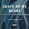 SHAPE OF MY HEART专辑