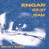 NOIZEY - ENGAR (NOIZEY Remix)