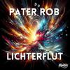 Pater Rob - Lichterflut