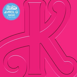 Karol G & Aldo Ranks - Watati (Barbie 2023 film) (Karaoke Version) 带和声伴奏 （降4半音）