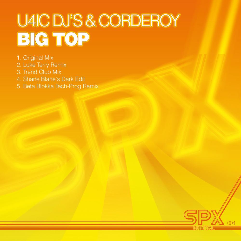 U4IC DJ's - Big Top (Luke Terry Remix)