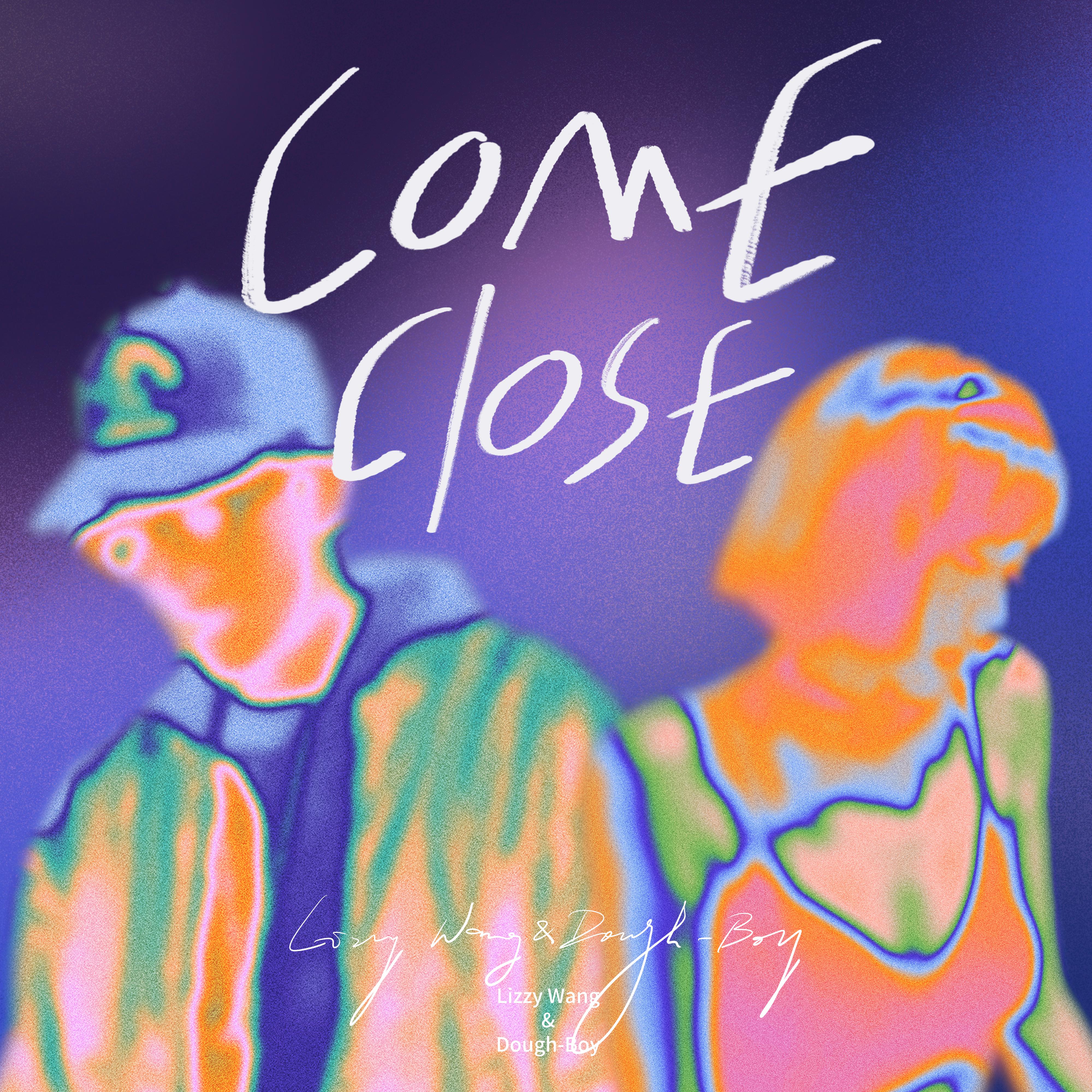 Come Close专辑